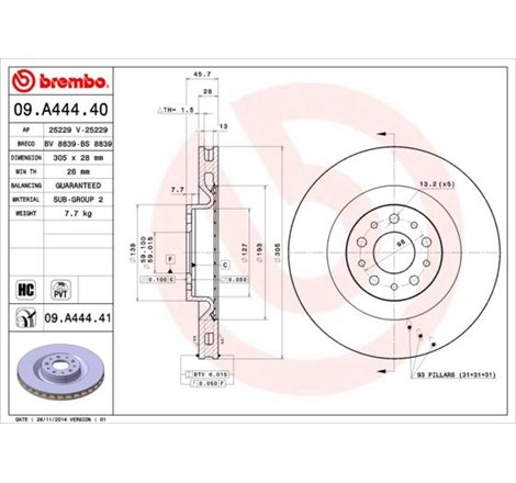 Disc frana Fata DR-ST FIAT 500L. DOBLO. DOBLO CARGO. DOBLO-MINIVAN. OPEL COMBO TOUR. COMBO-MINIVAN 1.3D-2.0D 10.05- - Brembo-09.